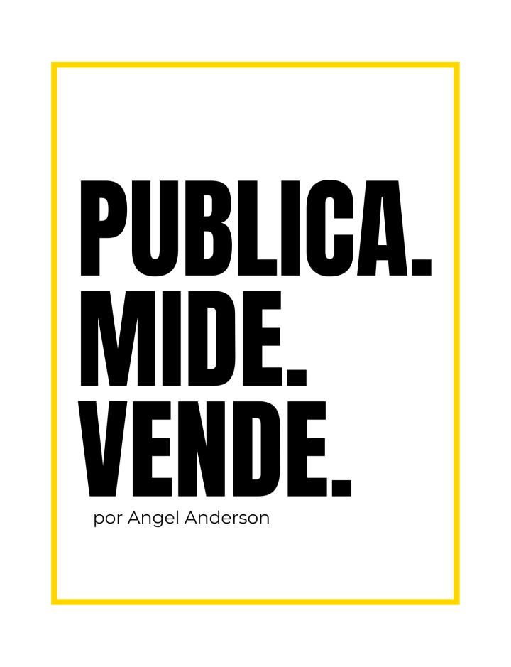 Manual: Publica. Mide. Vende.™ (PDF descargable)