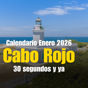 Enero 2026 en Cabo Rojo: qué hay, cómo llegar y qué hacer (sin dar vueltas)