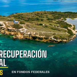 Plan de Recuperación Municipal Cabo Rojo: $1.3B en Fondos