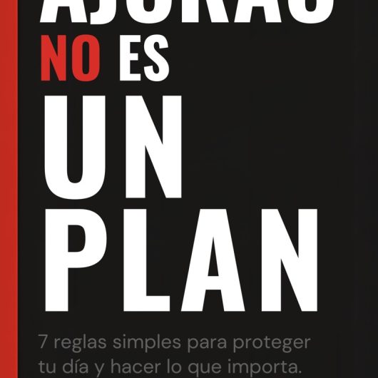 Portada del libro AJORÁO NO ES UN PLAN de Angel Anderson